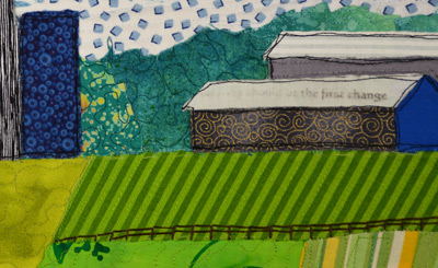 Oak Green Farm - close detail, an art quilt by Ellen Lindner.  AdventureQuilter.com