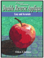 Double Reverse Applique e-book by Ellen Lindner. AdventureQuilter.com