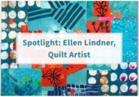 Ellen Lindner artist spotlight - Creative Whimsy. AdventureQuilter.com/blog